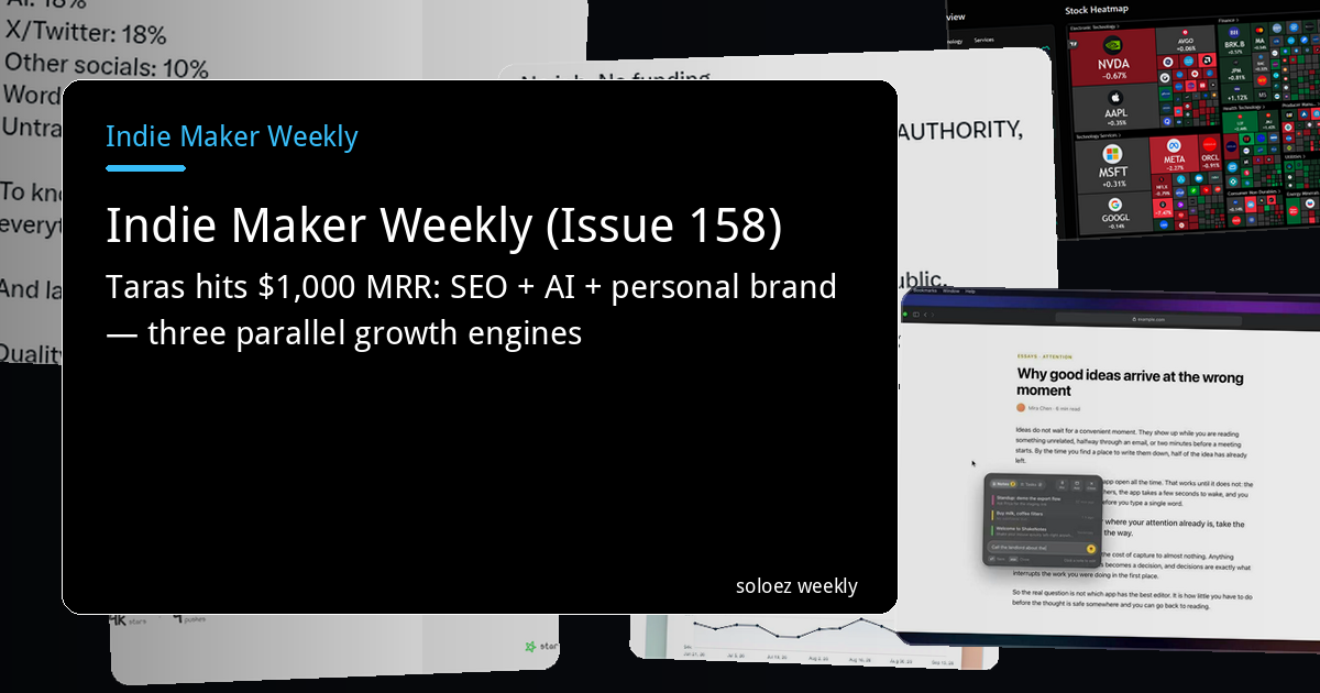 Indie Maker Weekly (Issue 158)